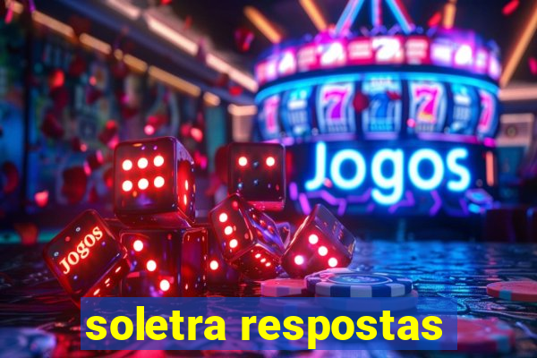 soletra respostas